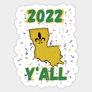 2022 Louisiana Mardi Gras Y'all Sticker